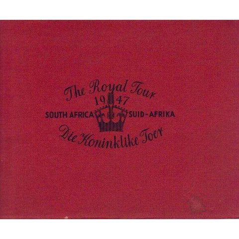 The Royal Tour 1947, South Africa, Die Koninklike Toer (Afrikaans, English) |  Author Unavailable