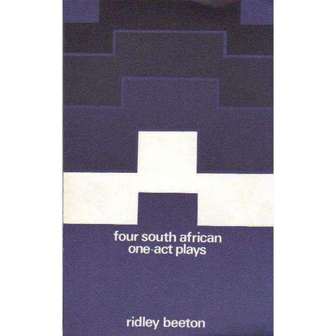 Four South African One-Act Plays | Ridley Beeton