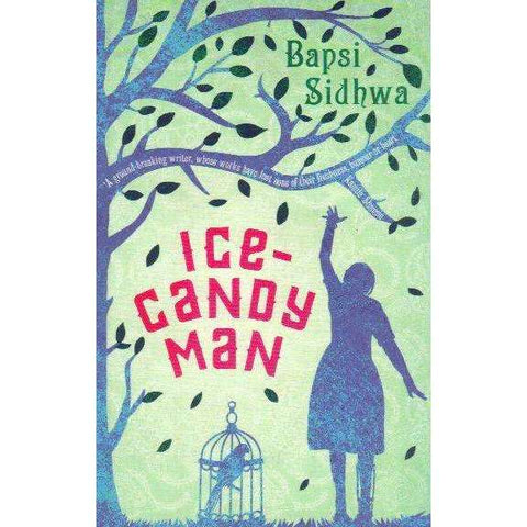 Ice-Candy Man | Bapsi Sidhwa