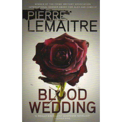 Blood Wedding | Pierre Lemaitre