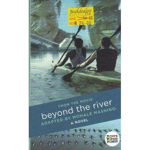 Beyond the River: A Novel | Adapted by Mohale Mashigo