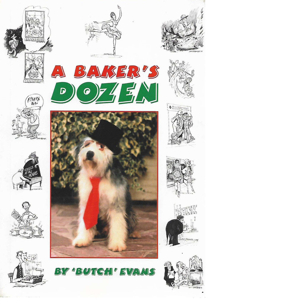 Bookdealers:A Baker's Dozen (Inscribed) | 'Butch' Evans
