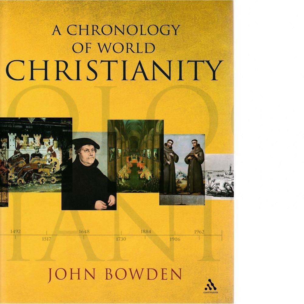 Bookdealers:A Chronology of World Christianity | John Bowden