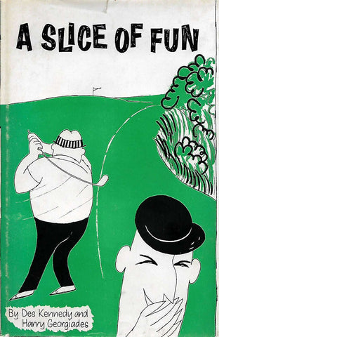 A Slice of Fun | Des Kennedy