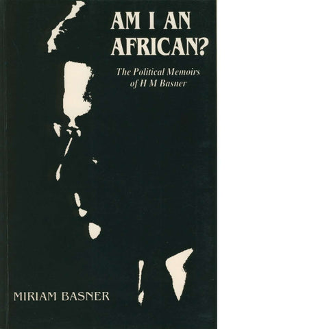 Am I An African? | Miriam Basner