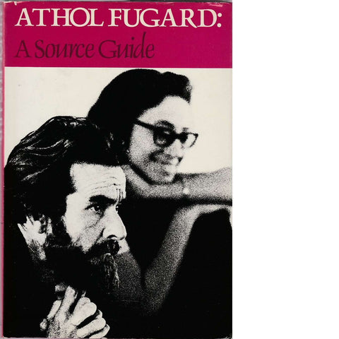 Athol Fugard: A Source Guide | Temple Hauptfleisch