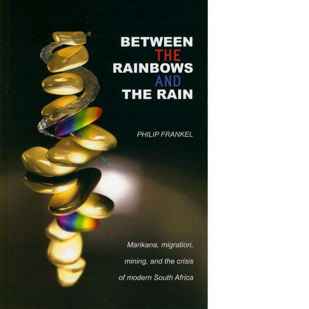 Bookdealers:Between the Rainbows and the Rain | Philip Frankel