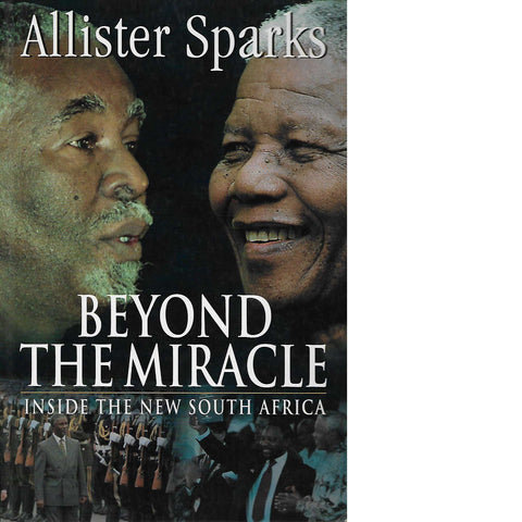Beyond the Miracle (Inscribed) | Allister Sparks