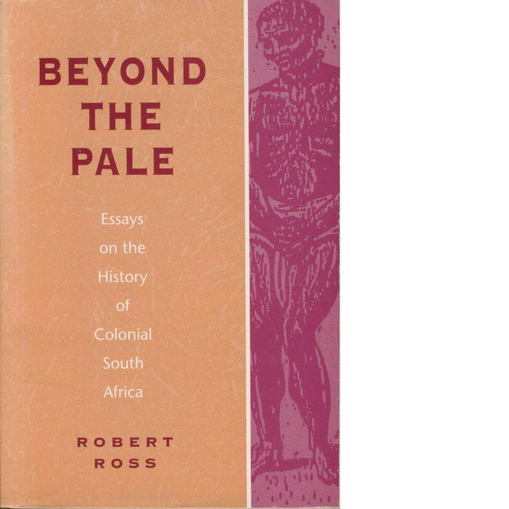 Bookdealers:Beyond the Pale | Robert Ross