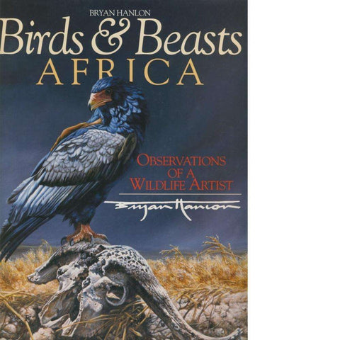 Birds & Beasts Africa | Bryan Hanlon