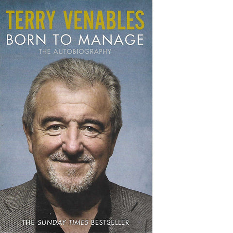 Born to Manage | Terry Venables