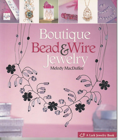Boutique Bead and Wire Jewelry | Melody MacDuffee