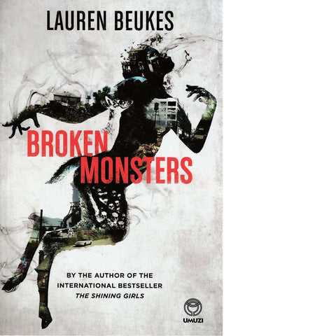 Broken Monsters | Lauren Beukes