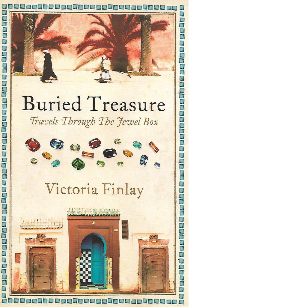 Bookdealers:Buried Treasure: Travels Through the Jewel Box | Victoria Finlay