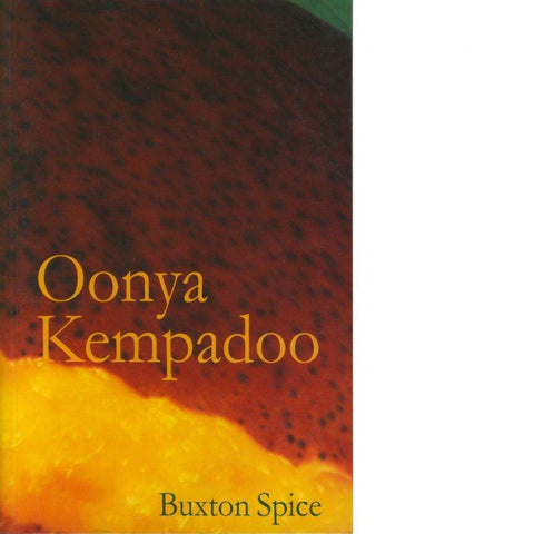 Buxton Spice | Oonya Kempadoo