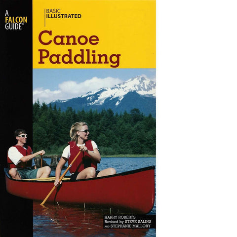 Canoe Paddling | Harry Roberts and Steve Salins