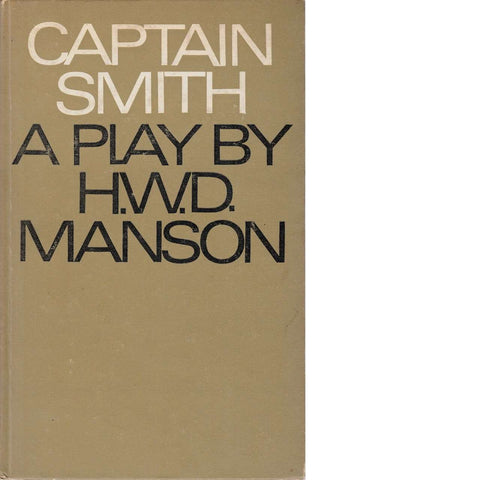Captain Smith | H. W. D. Manson