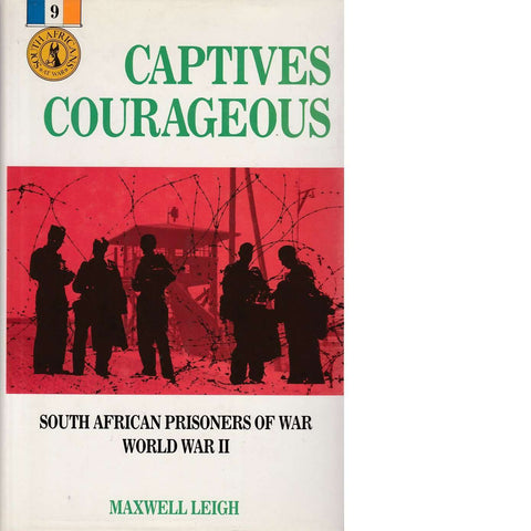 Captives Courageous | Maxwell Leigh