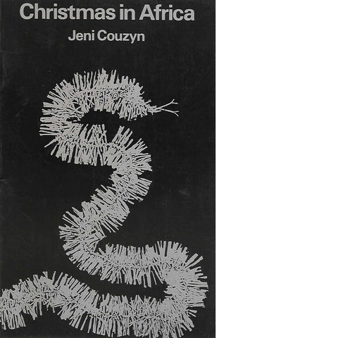 Christmas in Africa | Jeni Couzyn