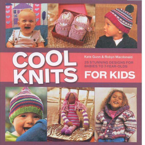 Cool Knits for Kids | Kate Gunn and Robyn Macdonald
