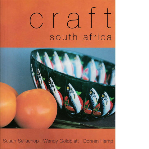 Craft South Africa | Doreen Hemp, Susan Sellschop and Wendy Goldblatt