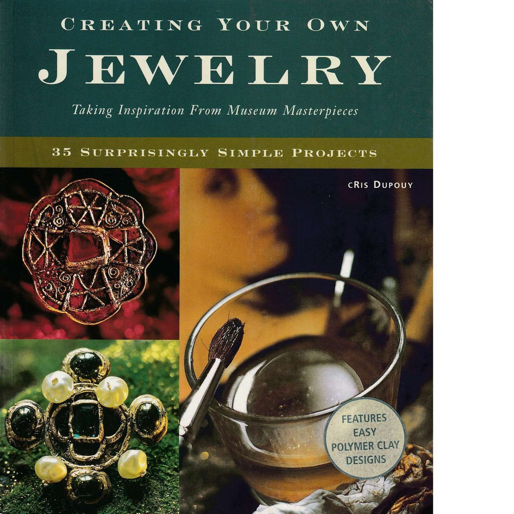 Bookdealers:Creating Your Own Jewelry | Cris Dupouy