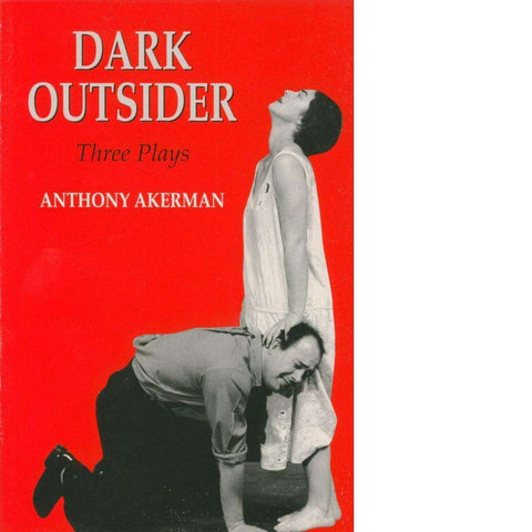 Dark Outsider | Anthony Akerman