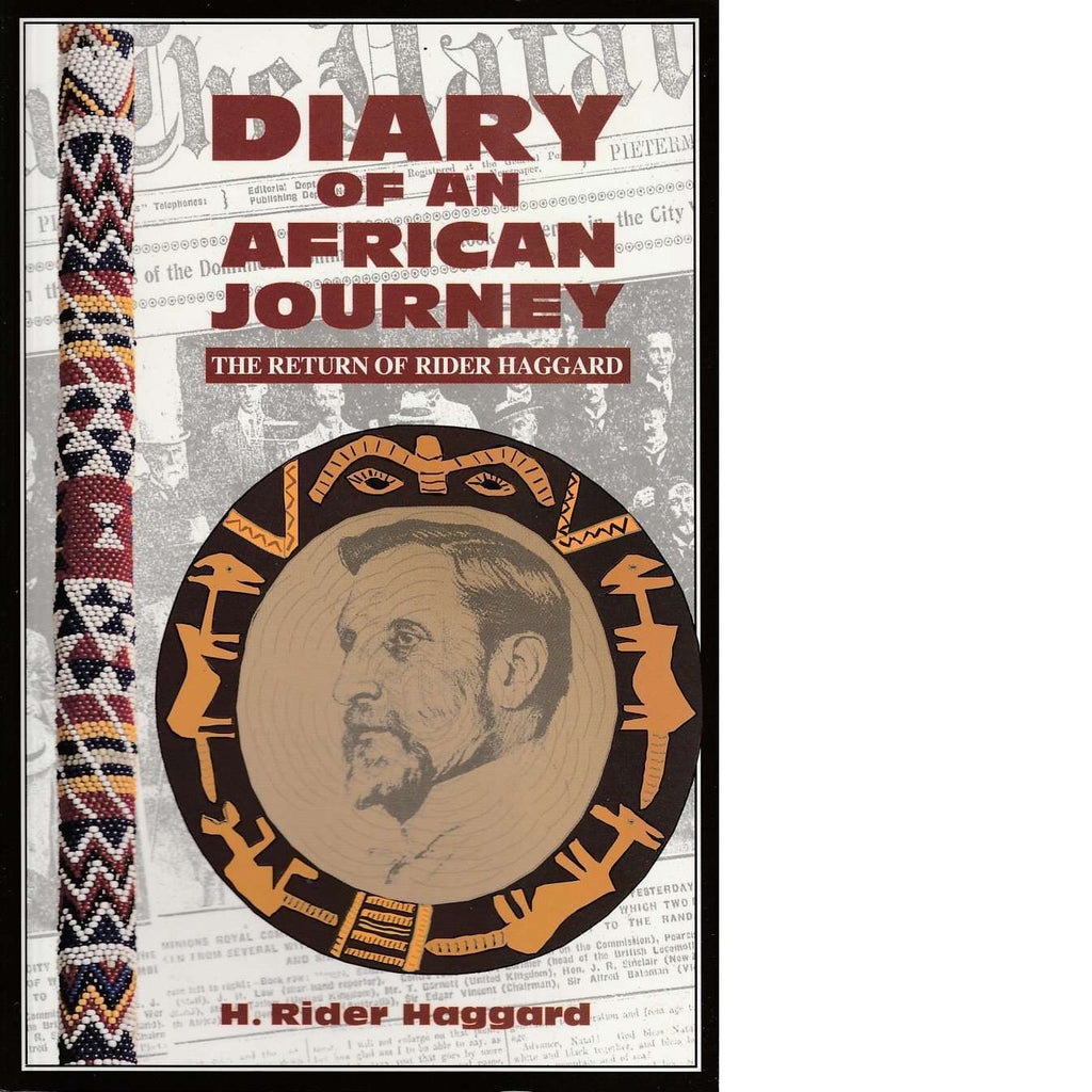 Bookdealers:Diary of an African Journey: The Return of Rider Haggard | H. Rider Haggard