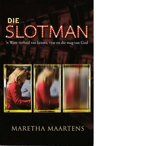 Die Slotman | Maretha Maartens