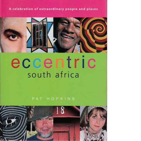 Eccentric South Africa | Pat Hopkins