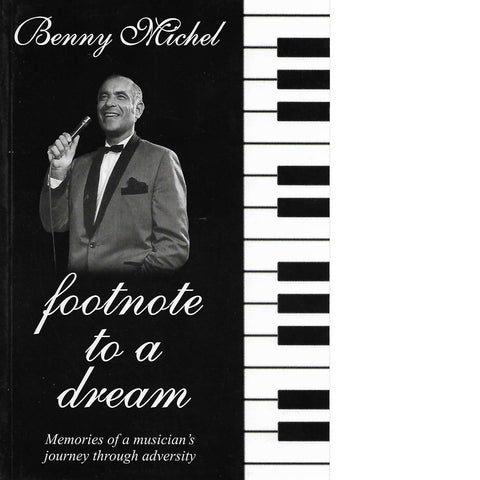 Footnote to a Dream | Benny Michel