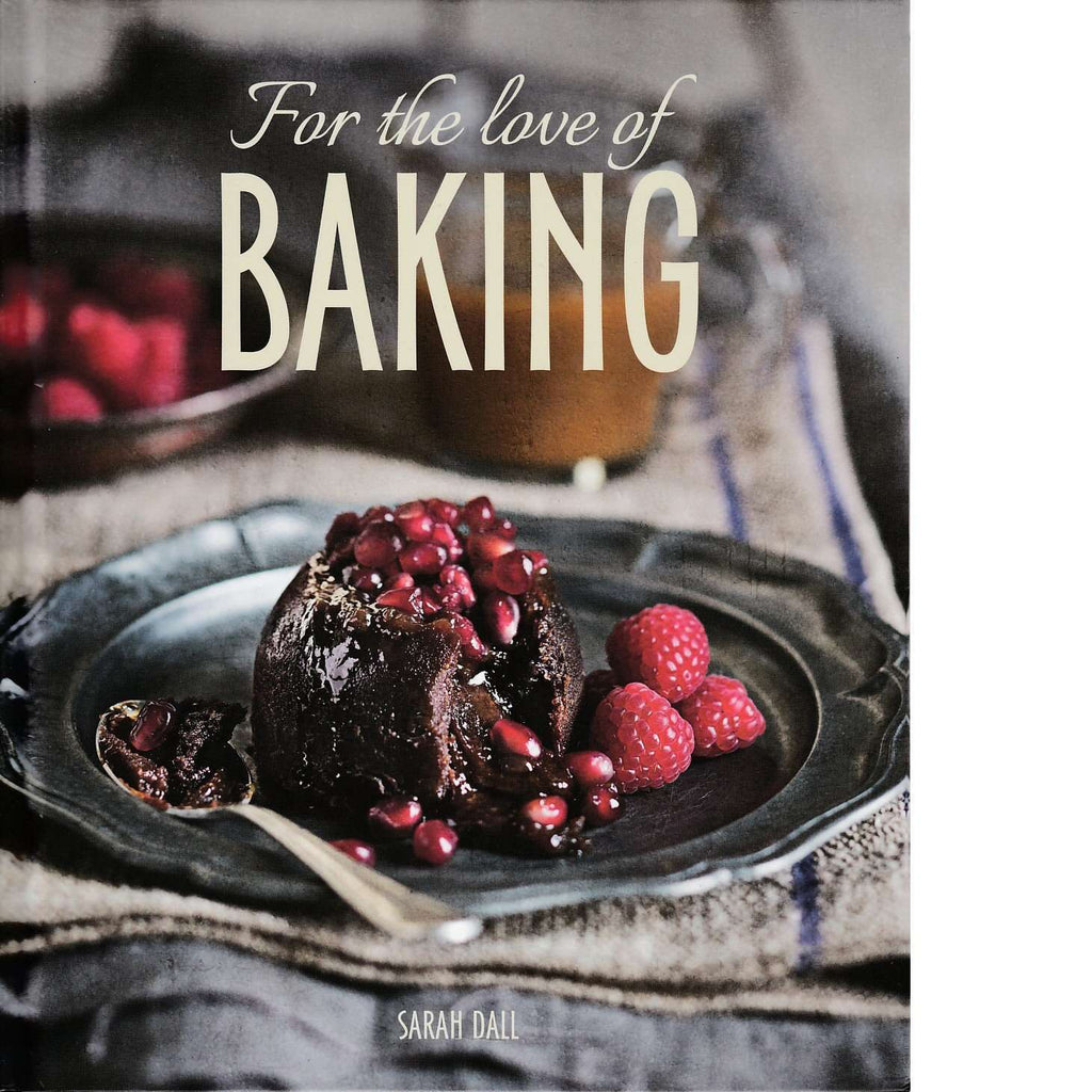 Bookdealers:For the Love of Baking | Sarah Dall
