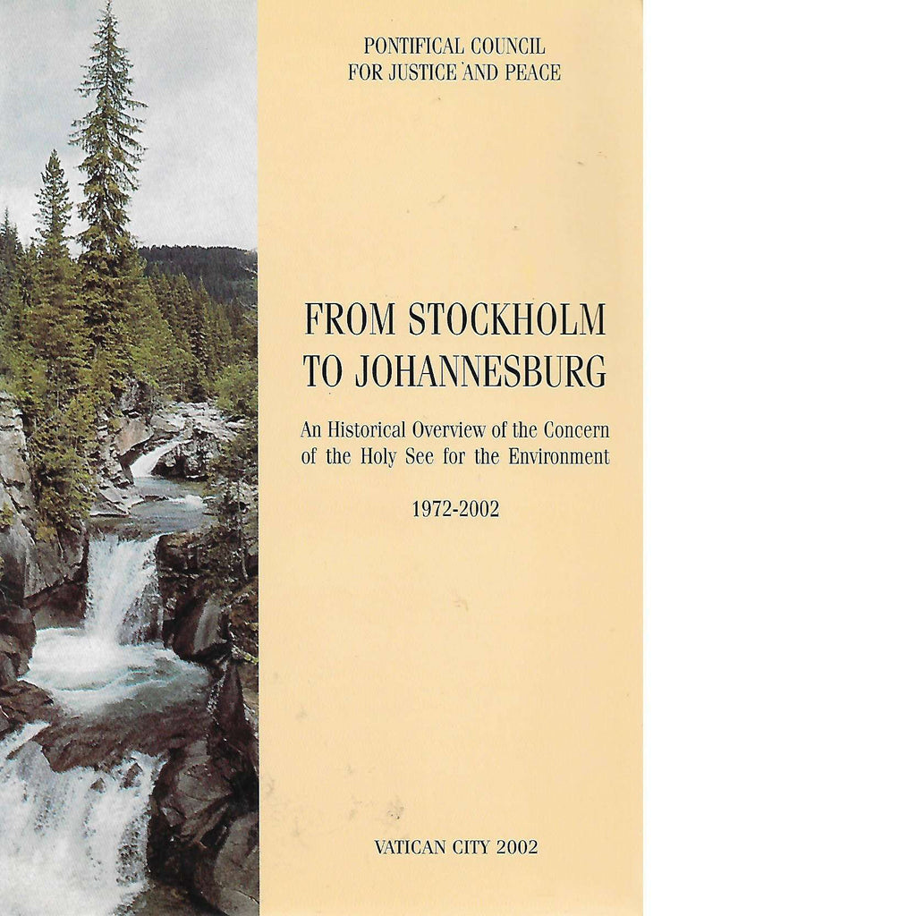 Bookdealers:From Stockholm to Johannesburg an Historical Overview of the Concern of the Holy See for the Environment 1972-2002 | Marjorie Keenan