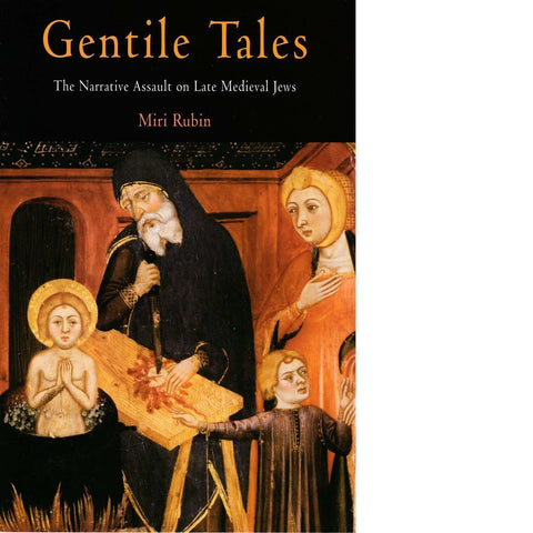 Gentile Tales | Miri Rubin