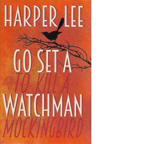 Go Set a Watchman | Harper Lee