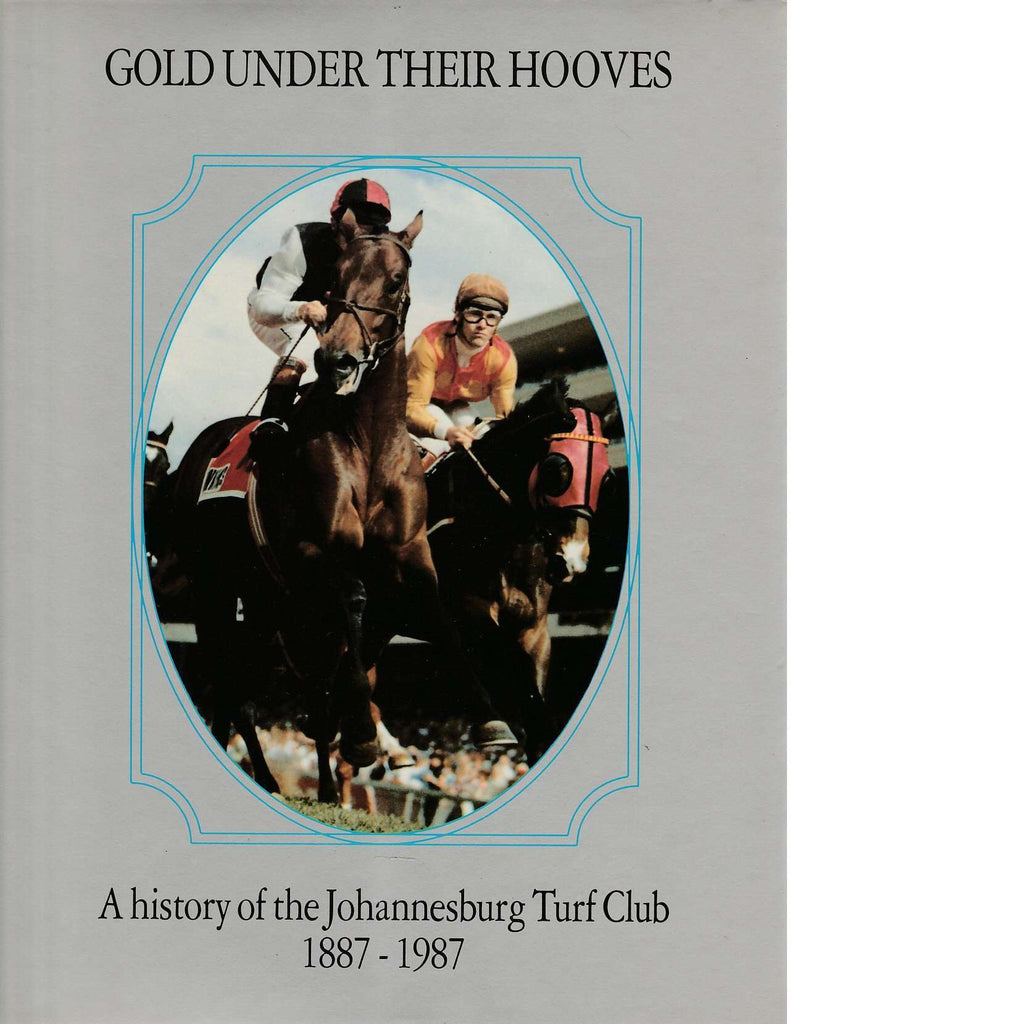 Bookdealers:Gold Under their Hooves | John Collings
