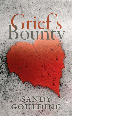 Grief's Bounty