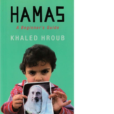 Hamas: A Beginner's Guide | Khaled Hroub