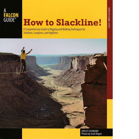 How to Slackline | Hayley Ashburn