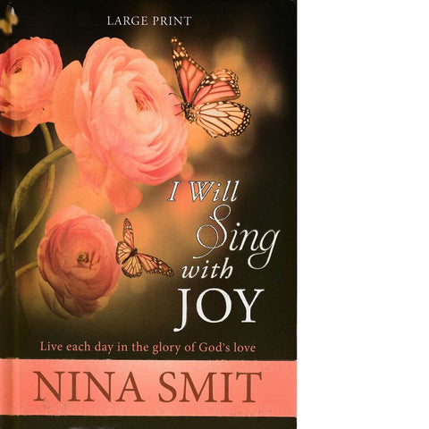 I Will Sing with Joy | Nina Smit