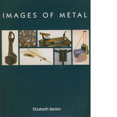 Images of Metal | Elizabeth Rankin