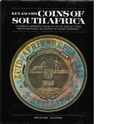Ken Jacobs' Coins of South Africa | Ken Jacobs (Limited Edition with Inscription from Eli Levine)