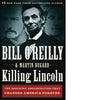 Bookdealers:Killing Lincoln | Bill O'Reilly and Martin Dugard
