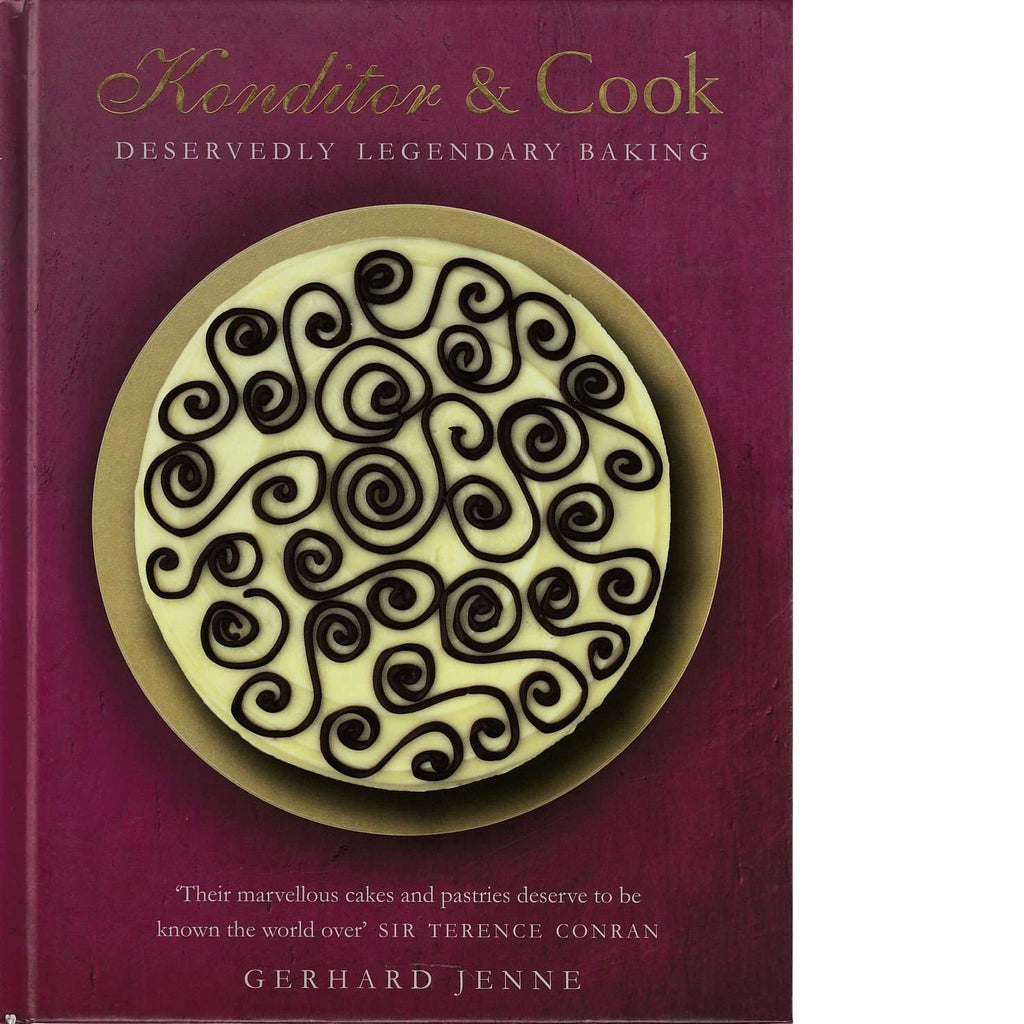 Bookdealers:Konditor and Cook: Deservedly Legendary Baking | Gerhard Jenne