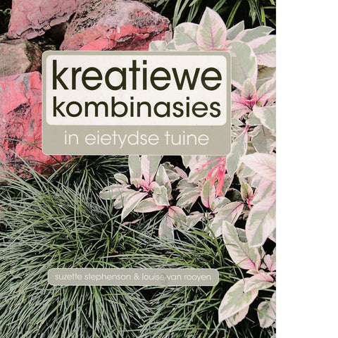 Kreatiewe Kombinasies | Suzette Stephenson and Louise van Rooyen