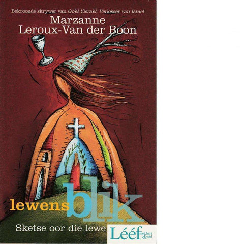 Lewensblik | Marzanne Leroux-Van der Boon