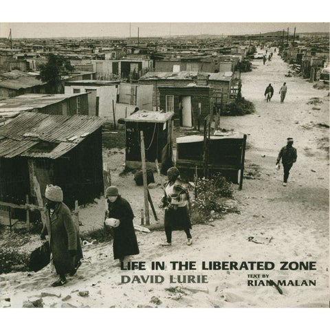 Life in the Liberated Zone | David Lurie