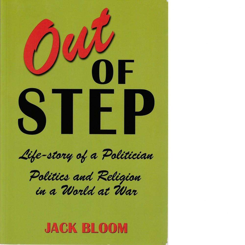 Bookdealers:Out of Step: Life-story of a Politician | Jack Bloom