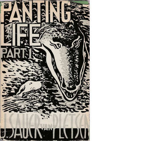 Panting Life: Part 1 (Signed)  | J.Sauer Van Pletsen