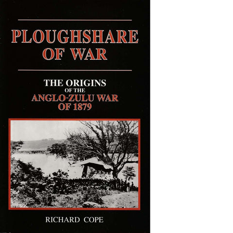 The Ploughshare of War | Richard Cope